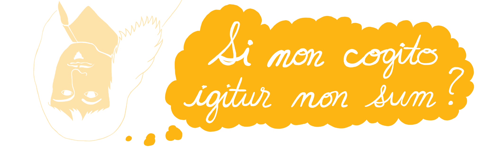 Upside down Descartes illustration with the text 'Si non cogito, igitur non sum?'